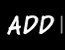 Add