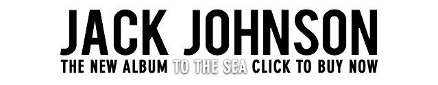 Jack Johnson To The Sea Available June 1
