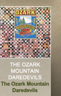 The Ozark Mountain Daredevils - The 
Ozark Mountain Daredevils